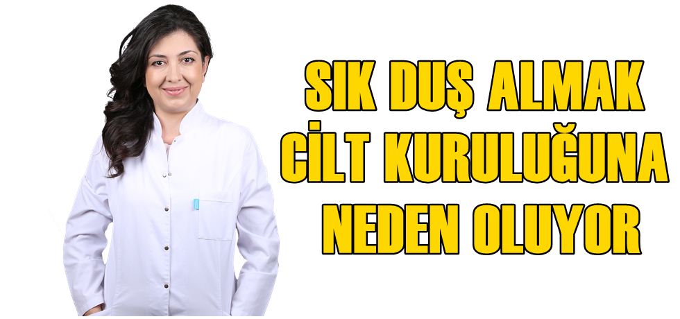 Sık Duş Almak Cilt Kuruluğuna Neden Oluyor