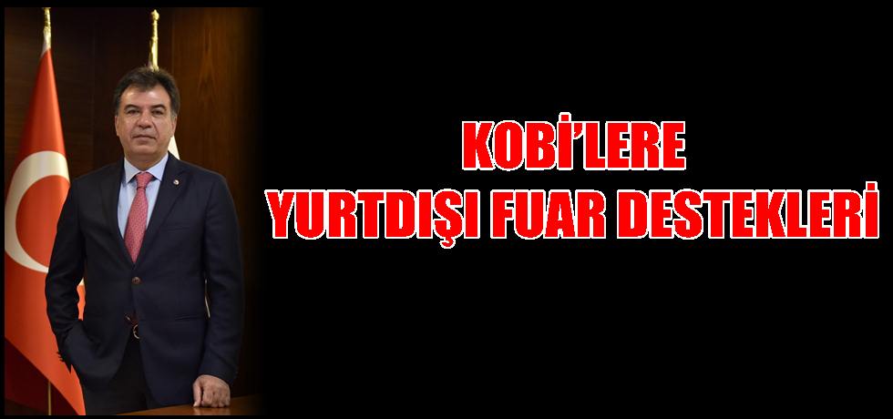 KOBİ’lere Yurtdışı Fuar Destekleri