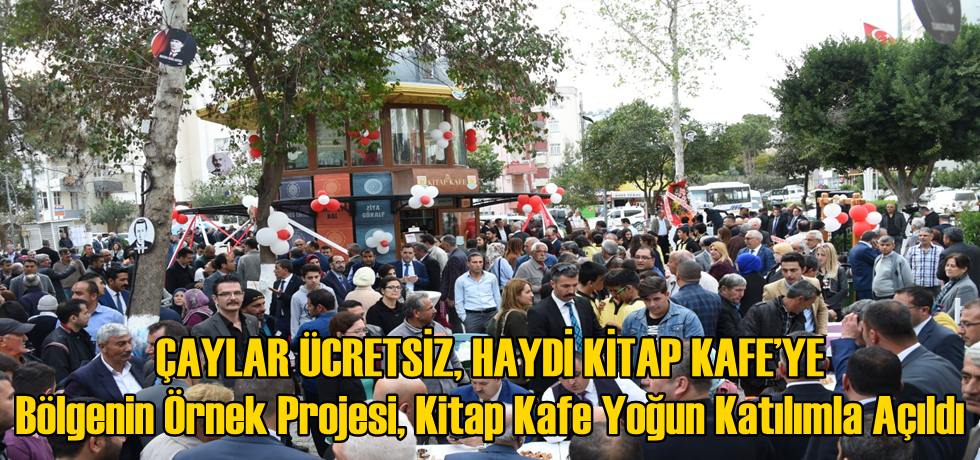 Çaylar Ücretsiz, Haydi Kitap Kafe’ye