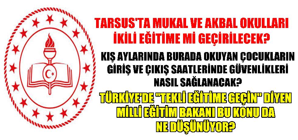 Tarsus'ta Hangi Okullar İkili Eğitime Geçmeye Hazırlanıyor?