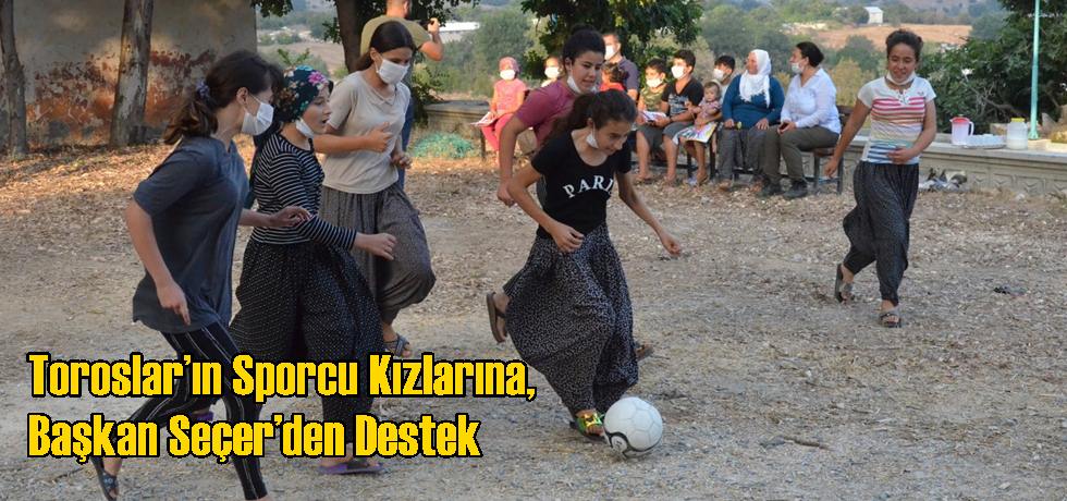 Toroslar’ın Sporcu Kızlarına, Başkan Seçer’den Destek